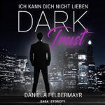 Hörbuch: Dark Trust