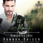 Hörbuch: Kiss me in March